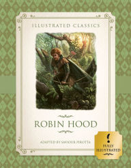 Title: Robin Hood (Illustrated Classics for Children), Author: Howard Pyle