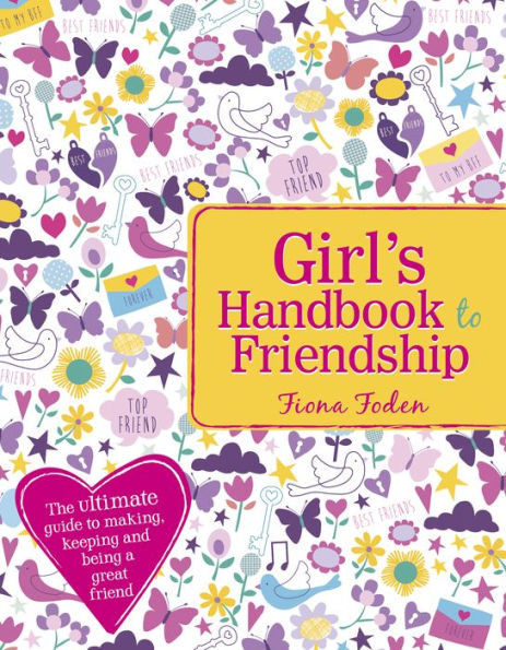 Girl's Handbook to Friendship