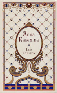 Title: Anna Karenina (Barnes & Noble Collectible Editions), Author: Leo Tolstoy