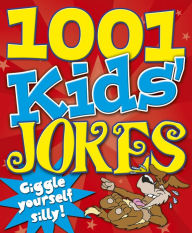 Title: 1001 Kids' Jokes, Author: Kay Barnham