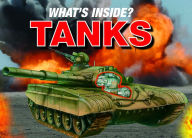 Title: What's Inside: Tanks, Author: Peter Mavrikis