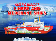 Title: What's Inside: Liners, Tankers, and Merchant Ships, Author: Stuart J. Murphy