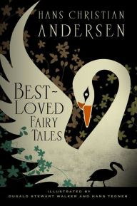 Title: Hans Christian Andersen: Best-Loved Fairy Tales, Author: Hans Christian Andersen