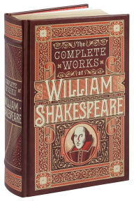 Title: The Complete Works of William Shakespeare (Barnes & Noble Collectible Editions), Author: William Shakespeare