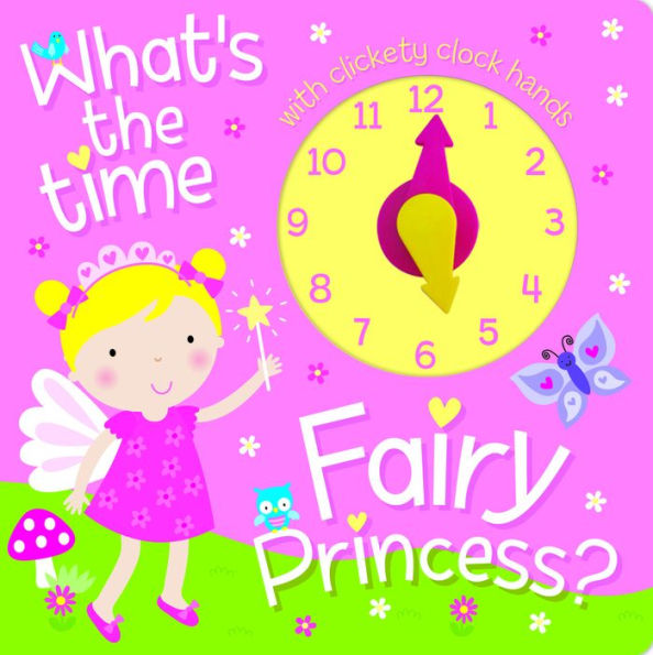 What's the Time, Fairy Princess?