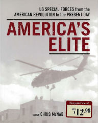 Title: America's Elite: U.S. Special Forces from the American Revolution to the Present Day, Author: Chris McNab