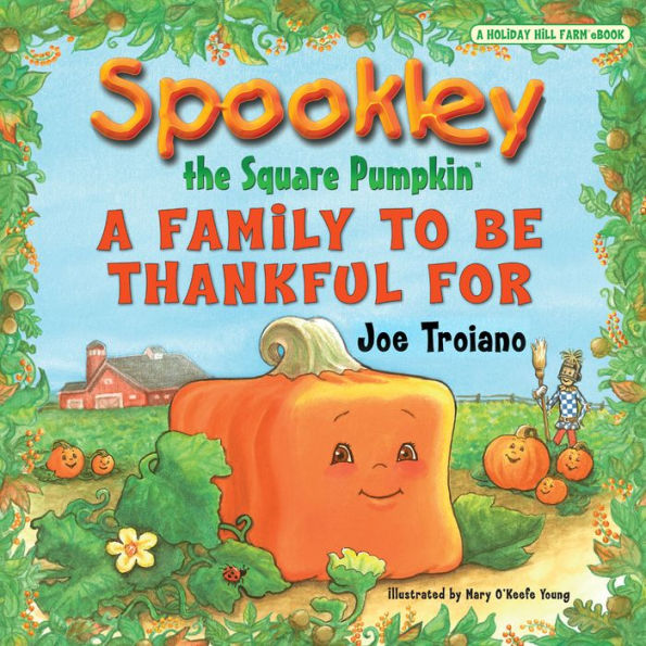 Spookley the Square Pumpkin: A Family to Be Thankful For