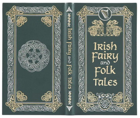 Irish Fairy and Folk Tales (Barnes & Noble Collectible Editions) by ...