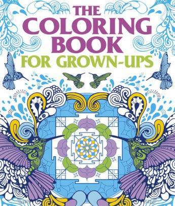 Download Coloring Book For Grown Ups By Arcturus Publishing Paperback Barnes Noble