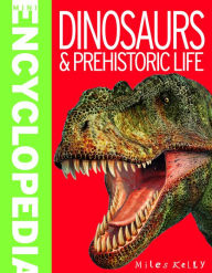 Title: Dinosaurs and Prehistoric Life (Mini Encyclopedias Series), Author: Miles Kelly Publishing