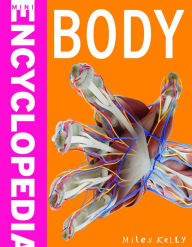 Title: Body (Mini Encyclopedias Series), Author: Miles Kelly Publishing