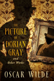 Title: The Picture of Dorian Gray and Other Works, Author: Oscar Wilde