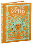 Alternative view 1 of Greek Myths: A Wonder Book for Girls & Boys (Barnes & Noble Collectible Editions)