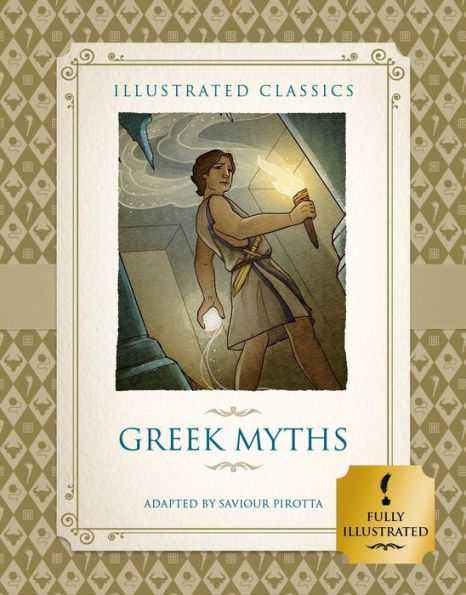 Greek Myths (Illustrated Classics for Children)