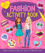 The Fashion Activity Book