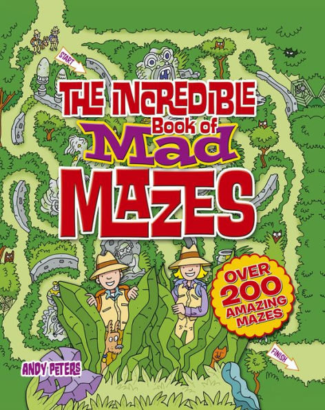The Incredible Book of Mad Mazes