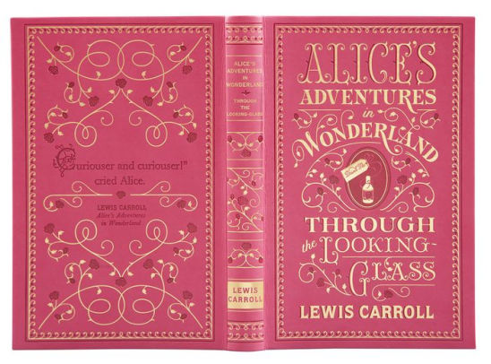 Alice S Adventures In Wonderland And Through The Looking Glass Barnes Noble Collectible Editions By Lewis Carroll Paperback Barnes Noble