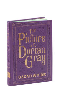 Title: The Picture of Dorian Gray (Barnes & Noble Collectible Editions), Author: Oscar Wilde