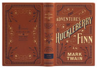 The Adventures of Huckleberry Finn (Barnes & Noble Collectible Editions ...