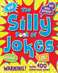 Title: The Silly Book of Jokes, Author: Igloo Books