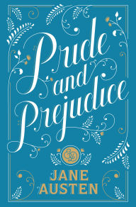Title: Pride and Prejudice (Barnes & Noble Collectible Editions), Author: Jane Austen