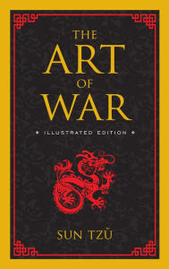 Title: The Art of War: Illustrated Edition, Author: Sun Tzu