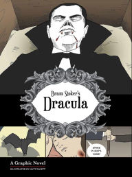 Title: Dracula: A Graphic Horror Novel, Author: Bram Stoker