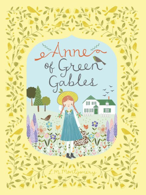 Anne of Green Gables (Barnes & Noble Collectible Editions) by L.M ...