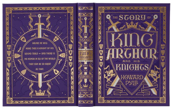 The Story of King Arthur and His Knights (Barnes & Noble Collectible Editions)