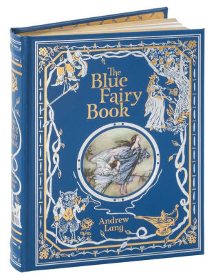 The Blue Fairy Book Barnes Noble Collectible Editions By