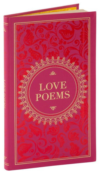 Love Poems (Barnes & Noble Collectible Editions)