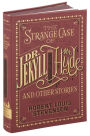 Alternative view 1 of The Strange Case of Dr. Jekyll and Mr. Hyde and Other Stories (Barnes & Noble Collectible Editions)