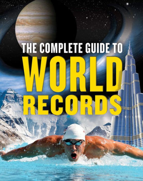 The Complete Guide to World Records