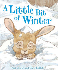 Title: Little Bit of Winter, Author: Paul Stewart