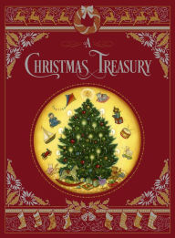 Title: A Christmas Treasury (Barnes & Noble Collectible Editions), Author: Various