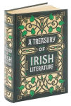 Alternative view 1 of A Treasury of Irish Literature (Barnes & Noble Collectible Editions)