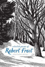 Selected Poems of Robert Frost: Illustrated Edition