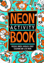 The Neon Activity Book