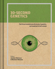 Title: 30-Second Genetics, Author: Jonathan Weitzman