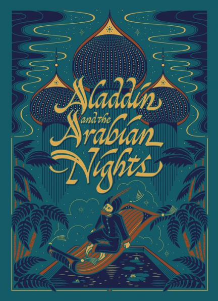 Aladdin and the Arabian Nights (Barnes & Noble Collectible Editions)