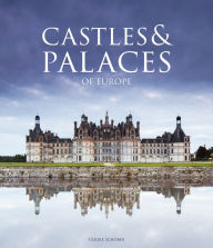 Title: Castles & Palaces of Europe, Author: Rebo International