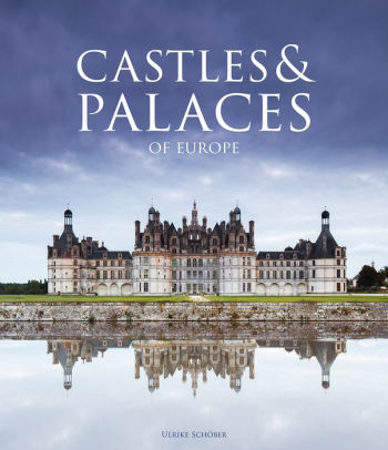 Castles Palaces Of Europehardcover - 