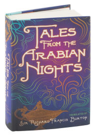 Title: Tales from the Arabian Nights, Author: Richard Francis Burton