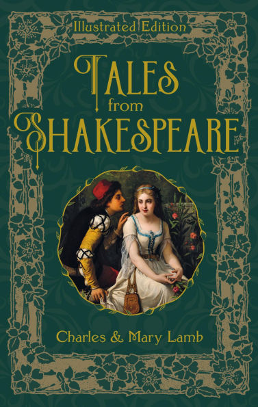 Tales from Shakespeare: William Shakespeare, Charles Lamb