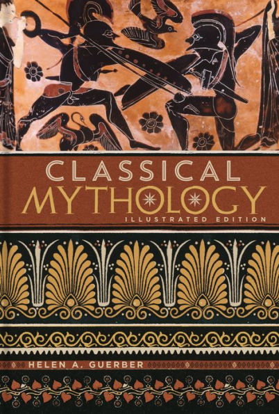 Classical Mythology: Illustrated Edition