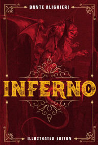 Title: Inferno: Illustrated Edition, Author: Dante Alighieri