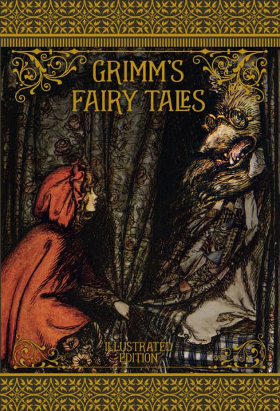 Grimm's Fairy Tales: Illustrated Edition