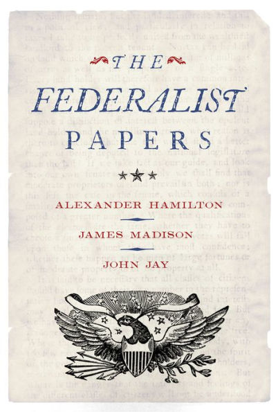 The Federalist Papers