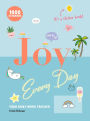 Joy Every Day