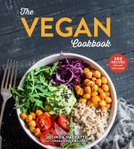 Title: The Vegan Cookbook: 300 Recipes for Any Occasion, Author: Jolinda Hackett